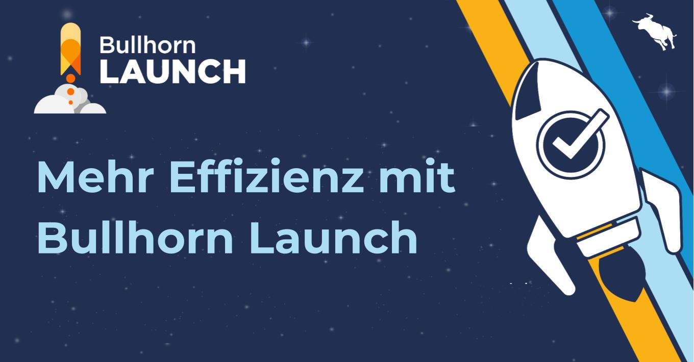 Bullhorn Launch